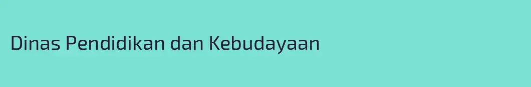 Dinas Pendidikan dan Kebudayaan